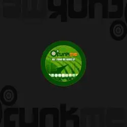 Album cover for Funk Me Hard EP by Various