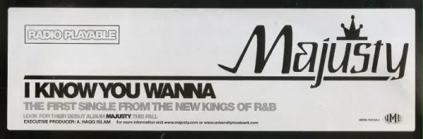 Majusty - I Know You Wanna, Hip Hop, RnB/Swing, 2000 - University Music Entertainment, US, Vinyl 1x 12", Single, Promo
