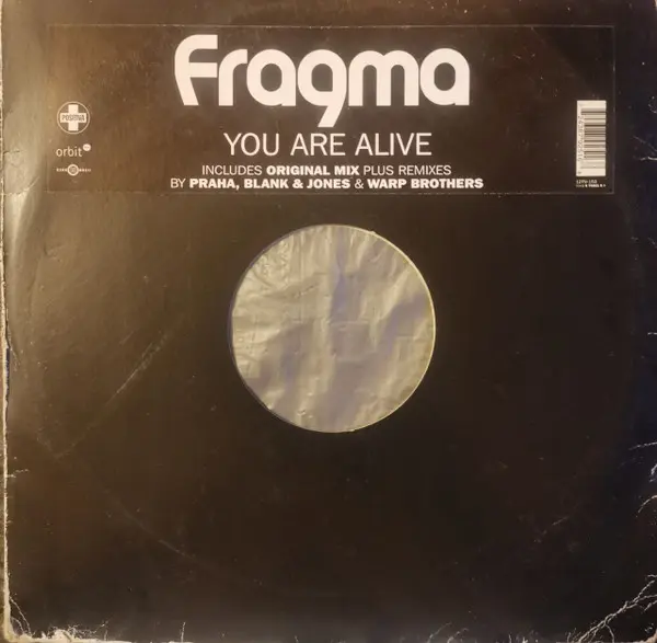 Fragma - You Are Alive, Electronic, Trance, 2001 - Positiva, UK, Vinyl 1x 12", 33 ⅓ RPM