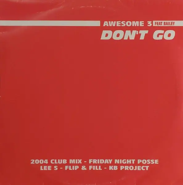 Album cover for Don't Go by Awesome 3 Feat Abigail Bailey