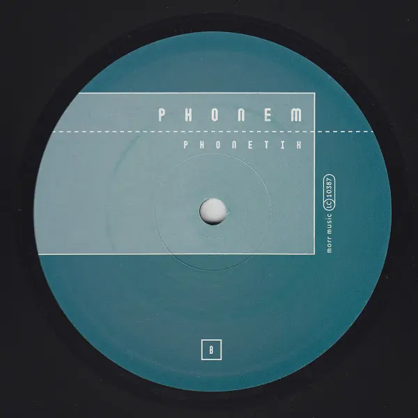 Phonem - Phonetik, Electronic, IDM, 1999 - Morr Music, Germany, Vinyl 1x 12", 33 ⅓ RPM, EP