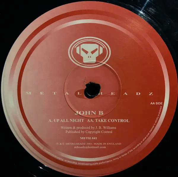 John B - Up All Night / Take Control, Electronic, Drum n Bass, 2001 - Metalheadz, UK, Vinyl 1x 12", 45 RPM
