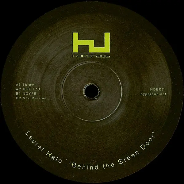 Laurel Halo - Behind The Green Door, Electronic, Ambient, Dubstep, Experimental, 2013 - Hyperdub, UK, Vinyl 1x 12"
