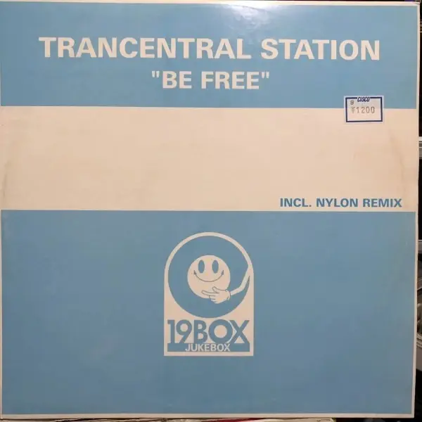 Trancentral Station - Be Free, Electronic, Trance, 1999 - 19Box Recordings, Japan, Vinyl 1x 12"