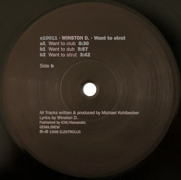 Winston D. - Want To Strut, Electronic, Dub, Electro, Techno, 1998 - Elektrolux, Germany, Vinyl 1x 12"