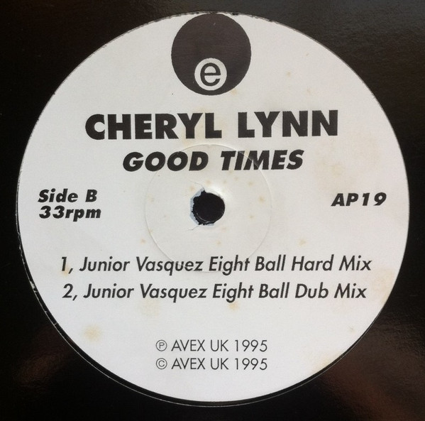 Cheryl Lynn - Good Times, Electronic, House, 1995 - Avex UK, UK, Vinyl 1x 12", 33 ⅓ RPM, Promo