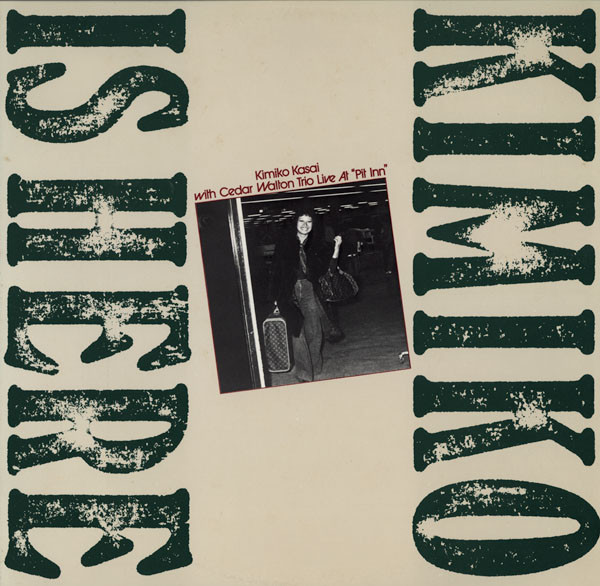 Kimiko Kasai With Cedar Walton Trio - Kimiko Is Here, Jazz, Vocal, 1975 - CBS/Sony, Japan, Vinyl 1x LP, Album, Stereo