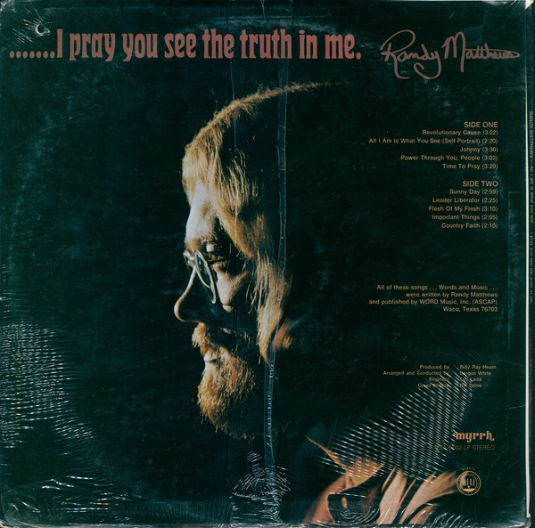 Randy Matthews - All I Am Is What You See... - 1972 - Pop Rock - Myrrh - Vinyl 1x LP, Album, Stereo