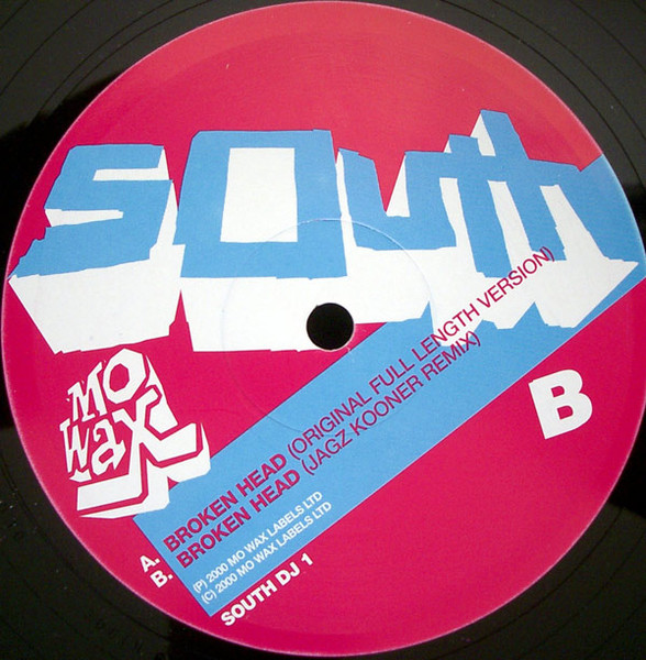 South - Broken Head, Electronic, Rock, Breakbeat, Downtempo, Dub, 2000 - Mo Wax, UK, Vinyl 1x 12", Promo