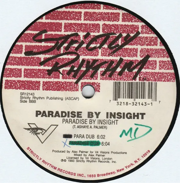 Insight (6) - Paradise By Insight, Electronic, Deep House, House, 1993 - Strictly Rhythm, V4 Visions, US, Vinyl 1x 12", 33 ⅓ 