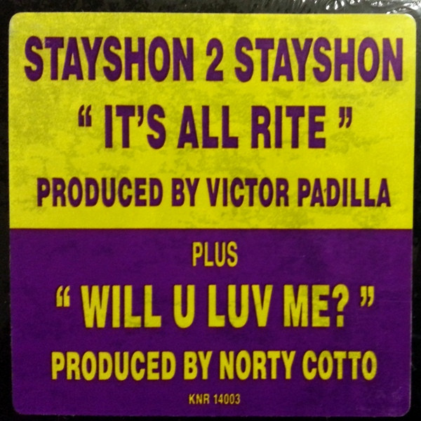 Stayshon 2 Stayshon - It's All Rite / Will U Luv Me, Electronic, Deep House, House, 1991 - Krazie Noise, US, Vinyl 1x 12", 33