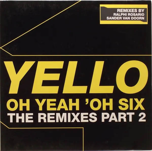 Oh Yeah 'Oh Six (The Remixes Part 2)