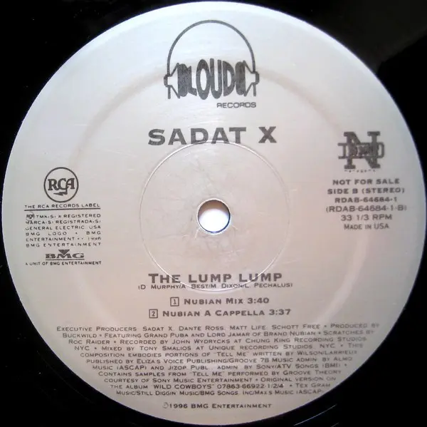 Sadat X - The Lump Lump - 1996 - - Loud Records - Vinyl 1x 12", Promo