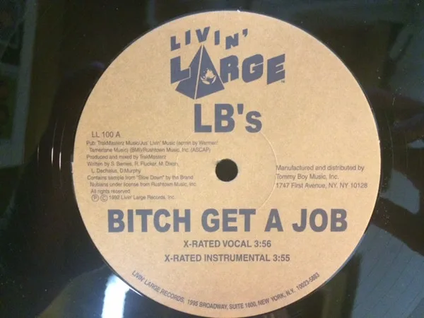 Bitch Get A Job