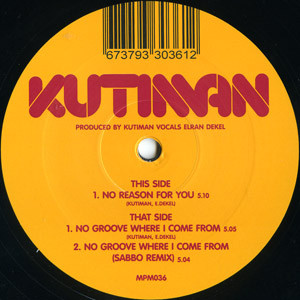 No Reason For You / No Groove Where I Come From