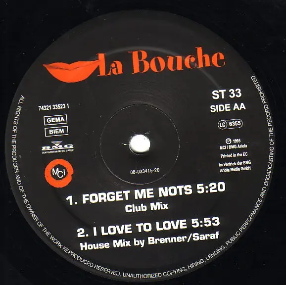 La Bouche - I Love To Love / Forget Me Nots, Electronic, Dub, Euro House, 1995 - Bertelsmann Music Group, MCI, Germany, Vinyl