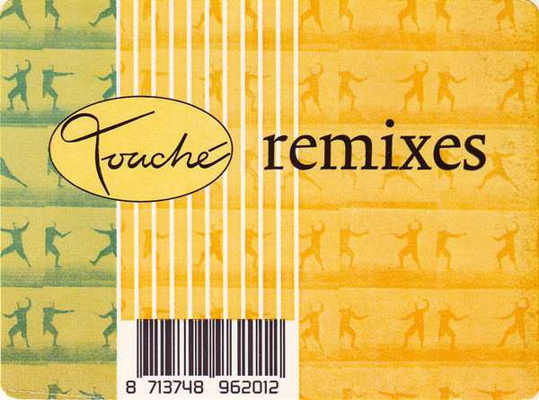 Various - Touché Remixes, Electronic, House, Tech House, 1996 - Touché, Netherlands, Vinyl 1x 12", 33 ⅓ RPM
