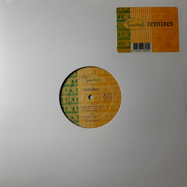 Touché Remixes