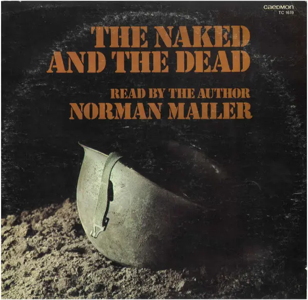 The Naked and the Dead (excerpts)