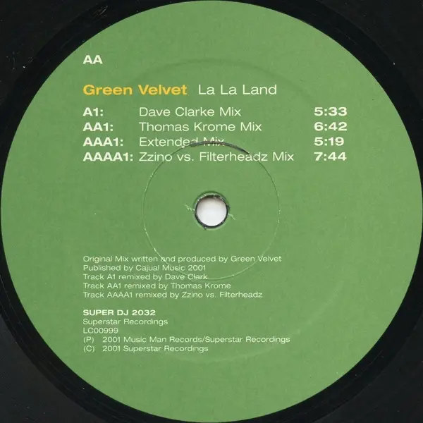 Green Velvet - La La Land, Electronic, Techno, 2001 - Superstar Recordings, Germany, Vinyl 1x 12", 33 ⅓ RPM