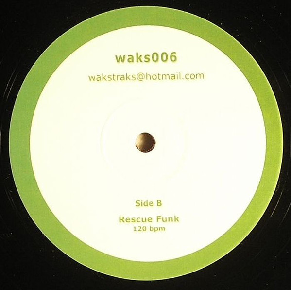Unknown Artist - Strut / Rescue Funk, Electronic, Funk / Soul, Breakbeat, Funk, 2008 - Waks Traks, UK, Vinyl 1x 12"