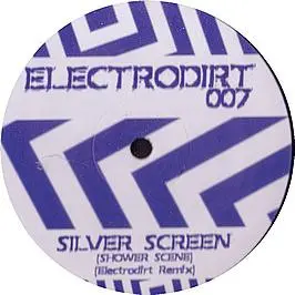 Silver Screen Shower Scene (Electrodirt Remix)