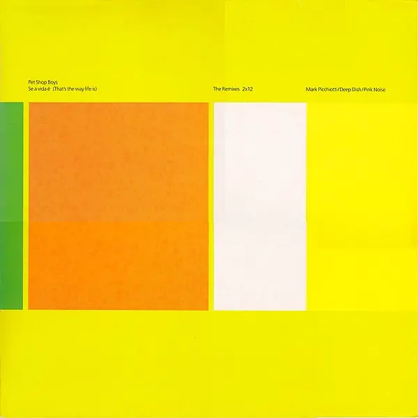 Se A Vida É (That's The Way Life Is) (The Remixes)