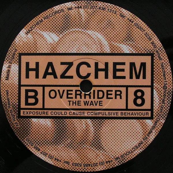 Overrider - Tronic Rides Again / The Wave, Electronic, Acid, Techno, 2000 - Hazchem, UK, Vinyl 1x 12"