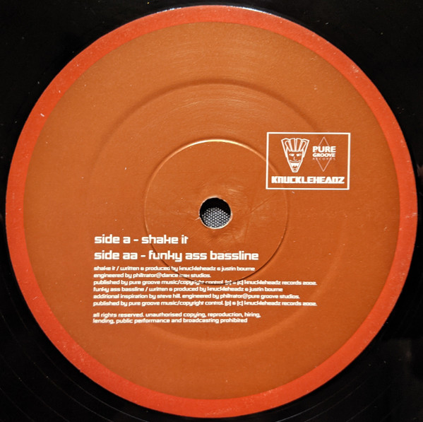 Knuckleheadz Featuring Justin Bourne - Shake It / Funky Ass Bassline, Electronic, Hard House, 2002 - Knuckleheadz Records, UK