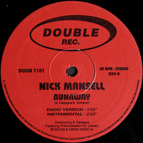 Nick Mansell - Runaway, Electronic, Eurobeat, 1998 - Double Rec., Italy, Vinyl 1x 12", 45 RPM