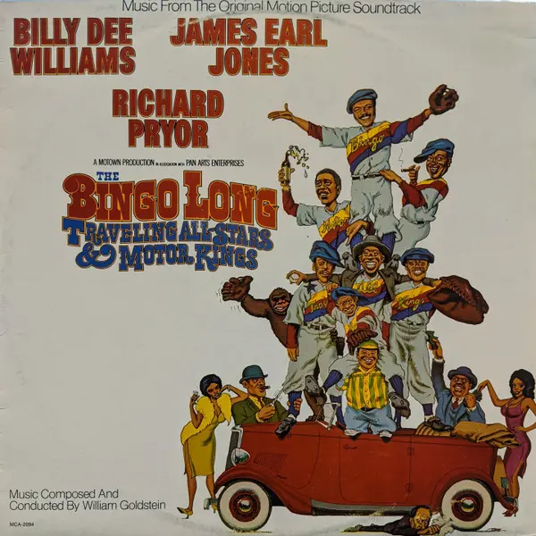 Music From The Original Motion Picture Soundtrack "Bingo Long Traveling  All Stars & Motor Kings"