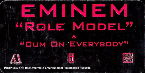 Eminem - Role Model / Cum On Everybody, Hip Hop, Hardcore Hip-Hop, 1999 - Aftermath Entertainment, Interscope Records, Web En