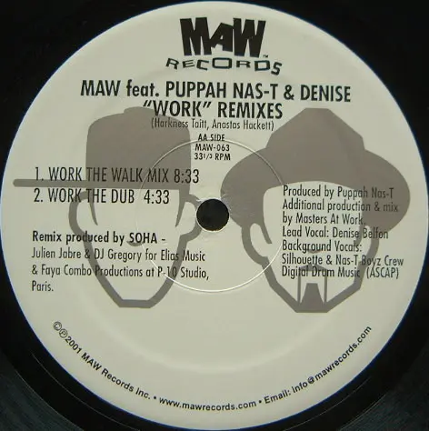 Masters At Work Feat. Puppah Nas-T & Denise Belfon - Work (Remixes), Electronic, Deep House, House, Tribal House, 2001 - MAW 