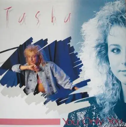 Tasha (5) - You Only You - 1988 - Disco, Eurobeat - Alfa International - Vinyl 1x 12", 45 RPM, Stereo
