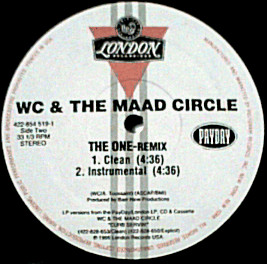 WC And The Maad Circle - The One, Hip Hop, 1996 - London Records, Payday, US, Vinyl 1x 12", 33 ⅓ RPM