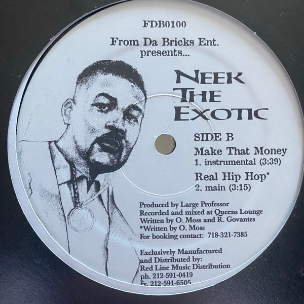 Neek The Exotic - Make That Money / Real Hip Hop, Hip Hop, Thug Rap, 1999 - From Da Bricks Ent., US, Vinyl 1x 12", 33 ⅓ RPM