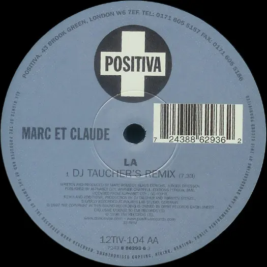 Marc Et Claude - La, Electronic, Trance, 1998 - Positiva, UK, Vinyl 1x 12", 33 ⅓ RPM