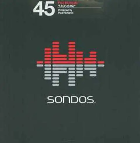 Paul Richards (3) - U Do 2 Me, Electronic, Progressive House, Techno, Tribal House, 2004 - Sondos, US, Vinyl 1x 12"