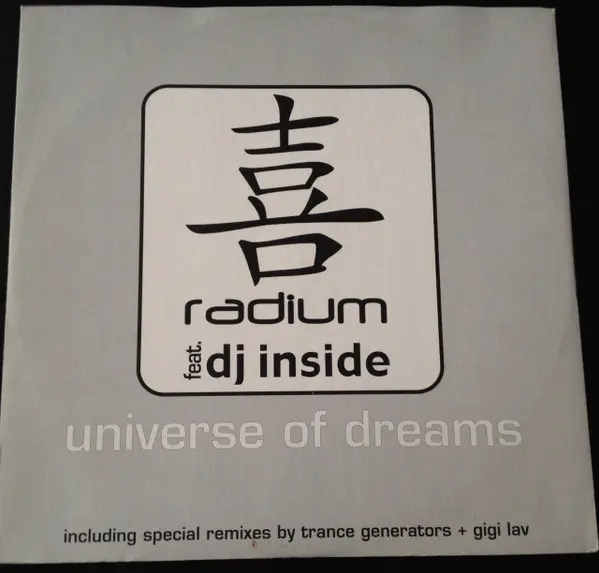 Radium (2) Feat. DJ Inside - Universe Of Dreams, Electronic, Hard Trance, 2000 - Future Sound Corporation, Italy, Vinyl 1x 12