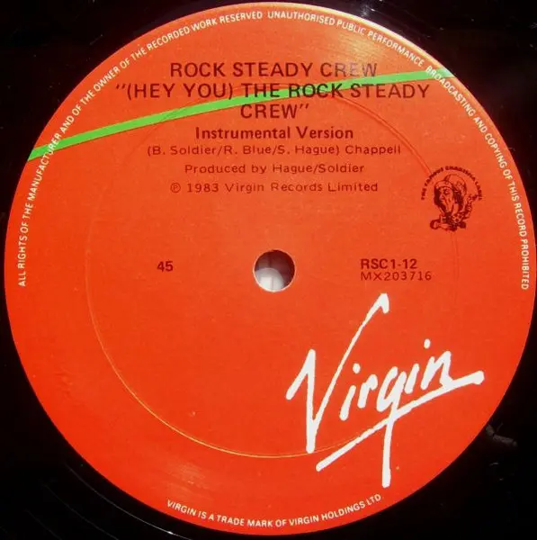 Rock Steady Crew, The - (Hey You) The Rock Steady Crew, Electronic, Hip Hop, Breaks, Electro, Hip Hop, 1983 - Charisma, Virgi