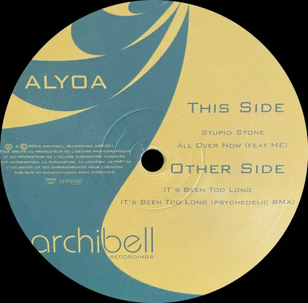 Alyoa - It's Been Too Long, Electronic, Deep House, French House, 2005 - Archibell, France, Vinyl 1x 12", 33 ⅓ RPM, EP