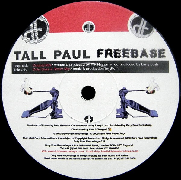 Tall Paul - Freebase, Electronic, Hard House, 2000 - Duty Free Recordings, UK, Vinyl 1x 12", 33 ⅓ RPM