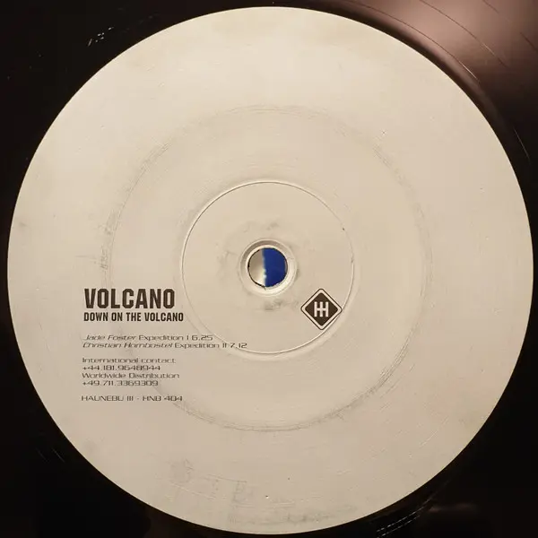 Jade Foster / Christian Hornbostel - Volcano - Down On The Volcano, Electronic, Techno, 1998 - Haunebu III, UK, Vinyl 1x 12"