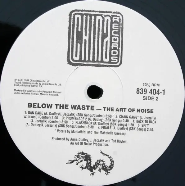 Art Of Noise, The - Below The Waste, Electronic, Leftfield, Synth-pop, 1989 - China Records, Australia, Vinyl 1x LP, Album