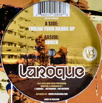 Laroque - Throw Your Hands Up / Shock, Electronic, Drum n Bass, 2005 - Wildstyle Recordings, UK, Vinyl 1x 12", 45 RPM