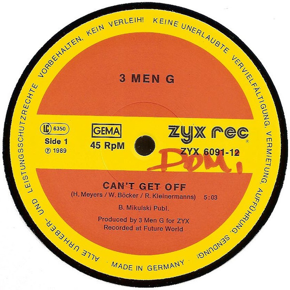 3 Men G - Can't Get Off - 1989 - Acid House - ZYX Records - Vinyl 1x 12", 45 RPM, Maxi-Single