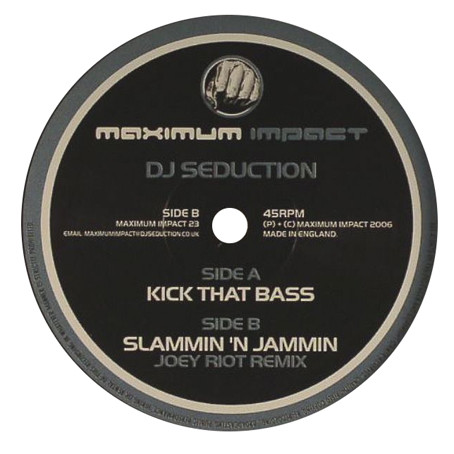 Kick That Bass / Slammin 'N Jammin (Joey Riot Remix)
