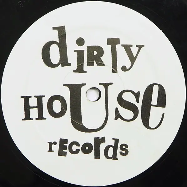 Dirty House Crew - Dirty Dubs, Electronic, House, 1995 - Dirty House Records, Canada, Vinyl 1x 12", 45 RPM