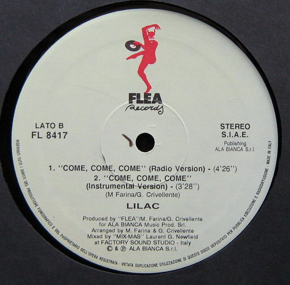 Lilac - Come Come Come, Electronic, Eurobeat, Hi NRG, 1989 - Flea Records, Italy, Vinyl 1x 12", 45 RPM
