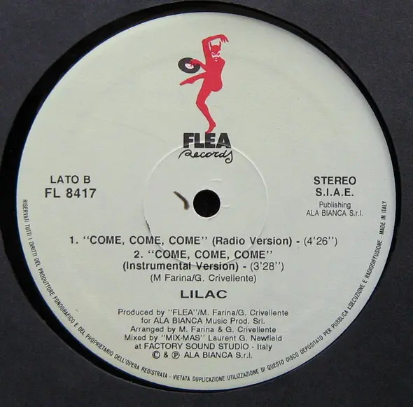 Lilac - Come Come Come, Electronic, Eurobeat, Hi NRG, 1989 - Flea Records, Italy, Vinyl 1x 12", 45 RPM